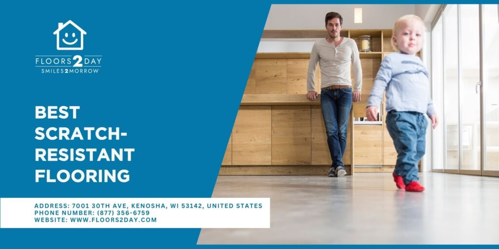 Best Scratch-Resistant Flooring