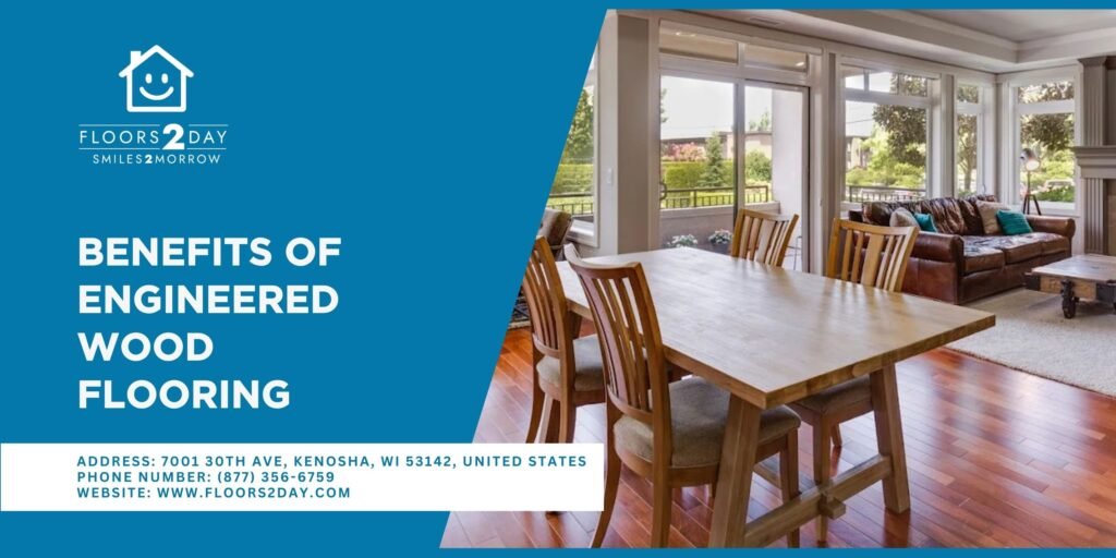 Benefits of Engineered Wood Flooring